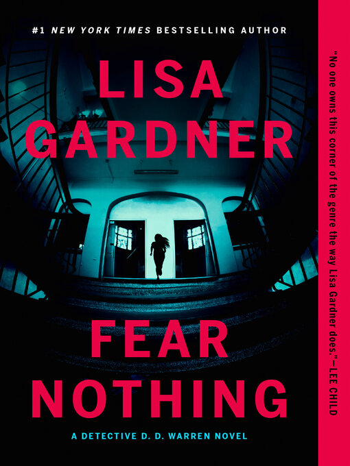 Title details for Fear Nothing by Lisa Gardner - Available